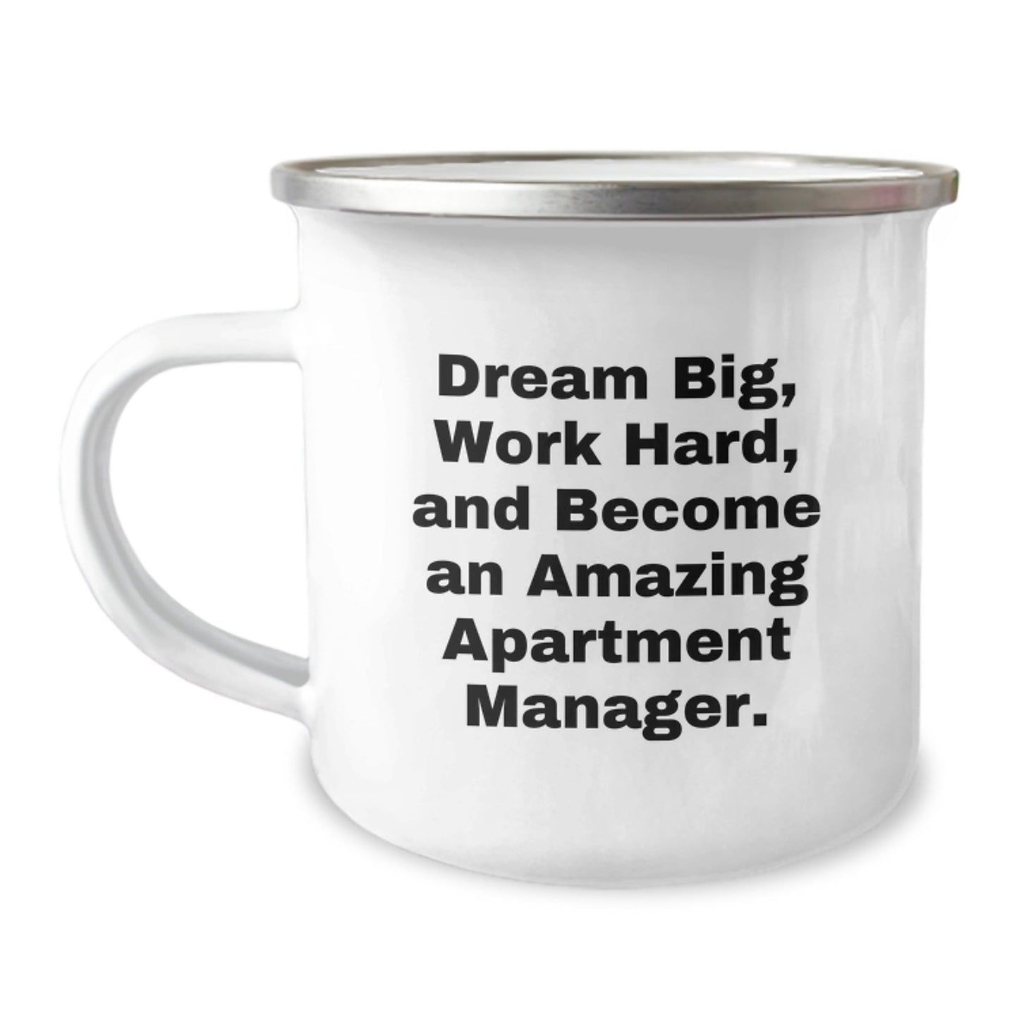 Funny Inspirational Gifts for Apartment Manager Men Friends - Camping Mug with Dream Big Quote by Gifts from Family - The Buy Boom