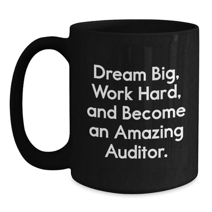 Funny Inspirational Gifts from Auditor Friends - Dream Big Work Hard Auditors Black Coffee Mugs, Unique Christmas Unique Gifts for Auditor - The Buy Boom