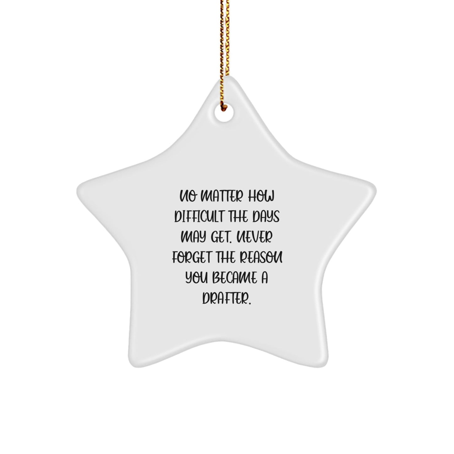 Funny Inspirational Gifts from Family to Drafter Friends for Christmas Star Ornament - The Buy Boom