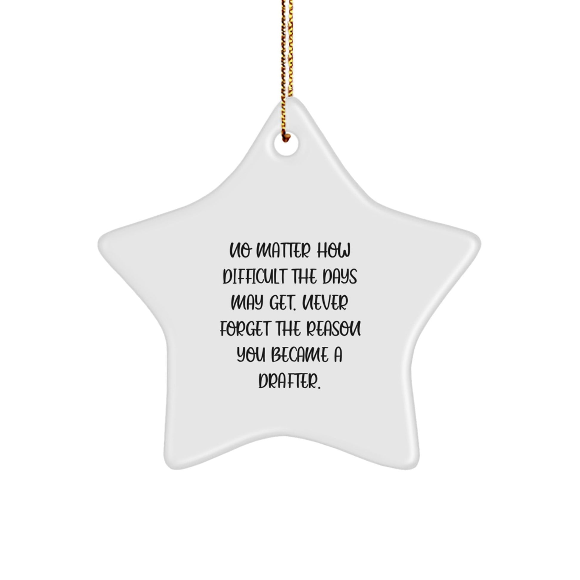 Funny Inspirational Gifts from Family to Drafter Friends for Christmas Star Ornament - The Buy Boom