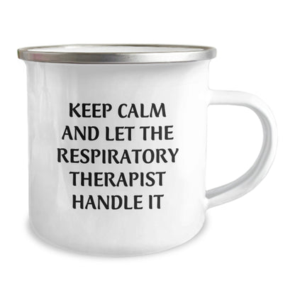 Funny Inspirational Gifts from Friends to Respiratory Therapist Keep Calm And Let Handle It Birthday Unique Camping Mug for Men Women Coworkers Family - The Buy Boom