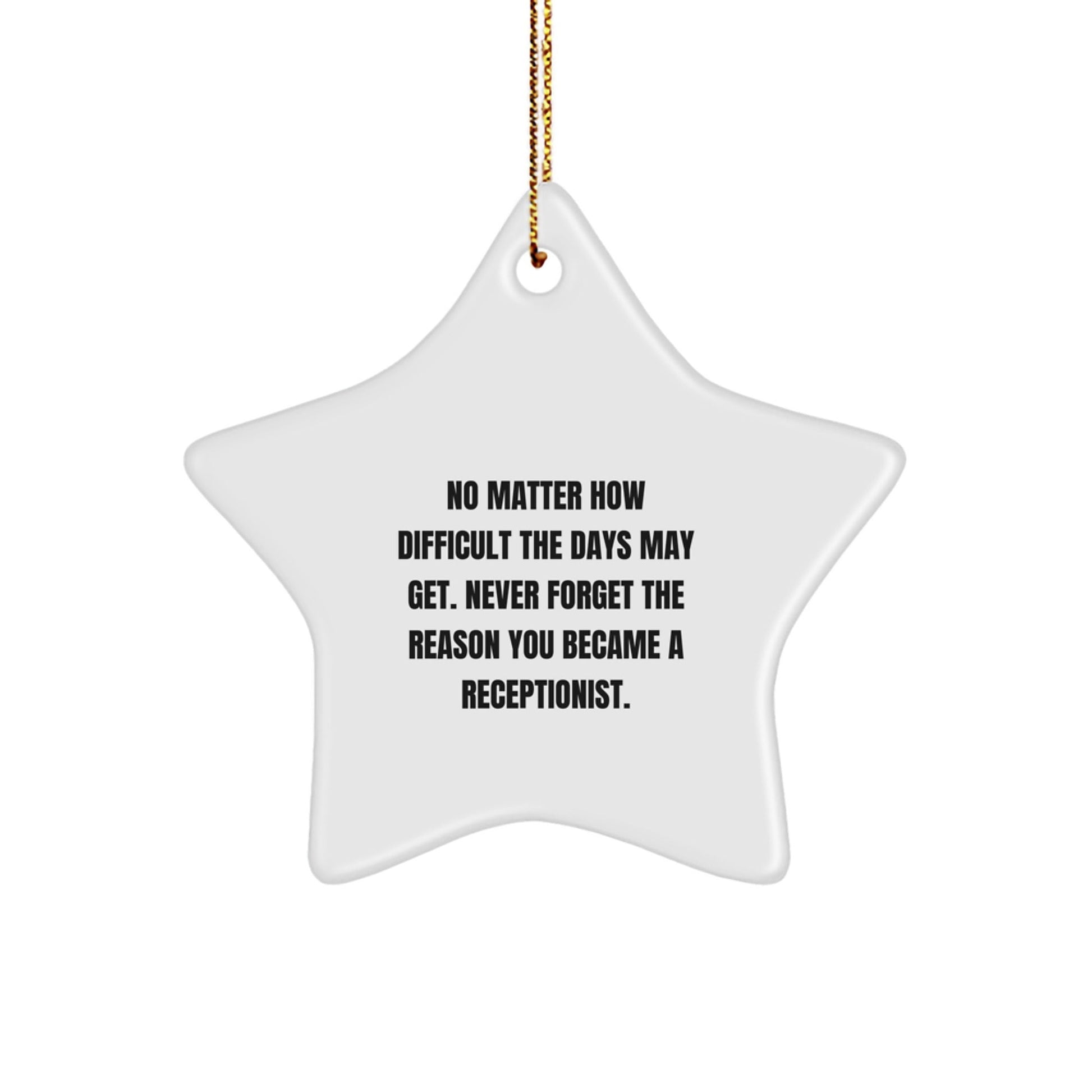 Funny Inspirational Office Gifts for Receptionists - Star Ornament, Gifts from Coworkers, for Christmas Unique Gifts - The Buy Boom