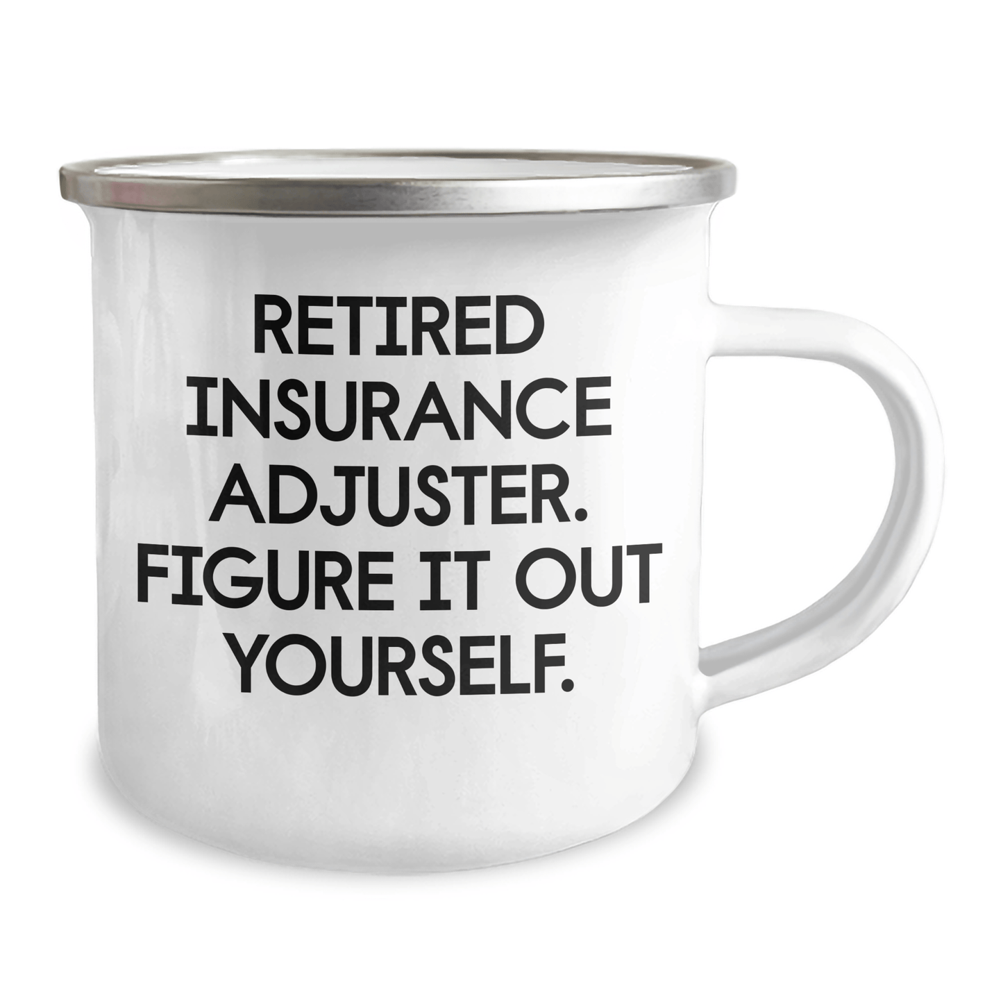 Funny Insurance Adjuster Camping Mug – Mother’s Day Gift - The Buy Boom