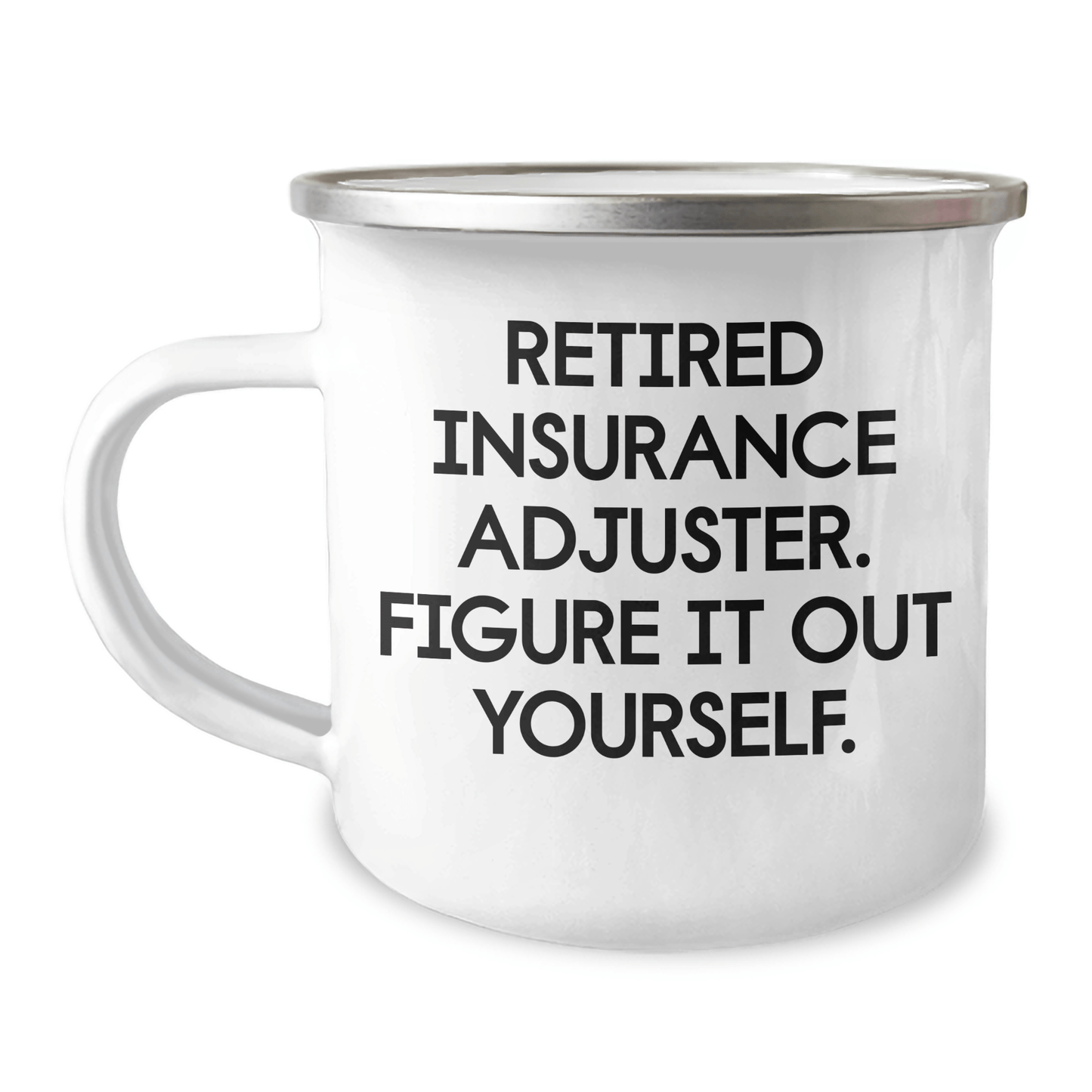 Funny Insurance Adjuster Camping Mug – Mother’s Day Gift - The Buy Boom