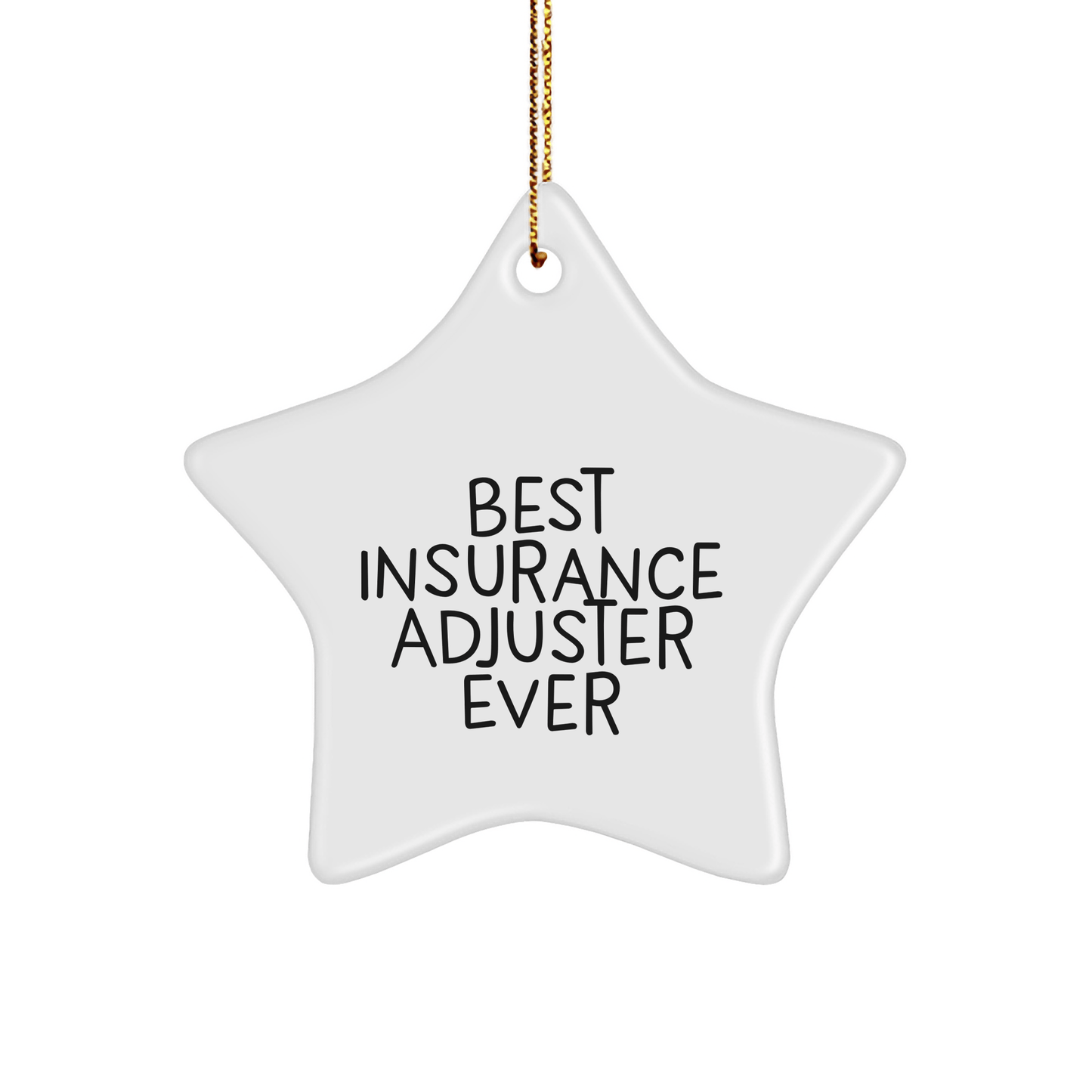 Funny Insurance Adjuster Gifts from Best, Star Ornament for Christmas for Insurance Adjuster, Gifts for Insurance Adjuster - The Buy Boom