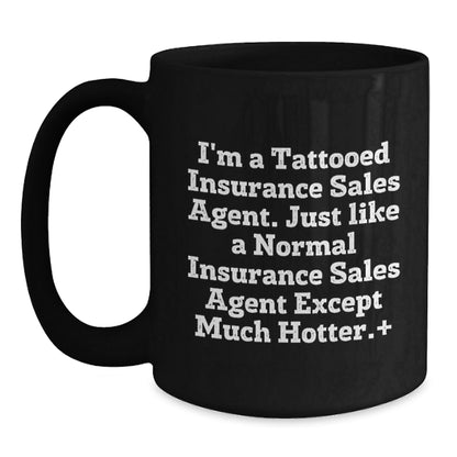 Funny Insurance Sales Agent Gifts, Black Coffee Mug for Men, Gifts from Coworkers, Inspirational Quote for Insurance Sales Agent Graduation Unique Gifts - The Buy Boom