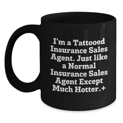Funny Insurance Sales Agent Gifts, Black Coffee Mug for Men, Gifts from Coworkers, Inspirational Quote for Insurance Sales Agent Graduation Unique Gifts - The Buy Boom