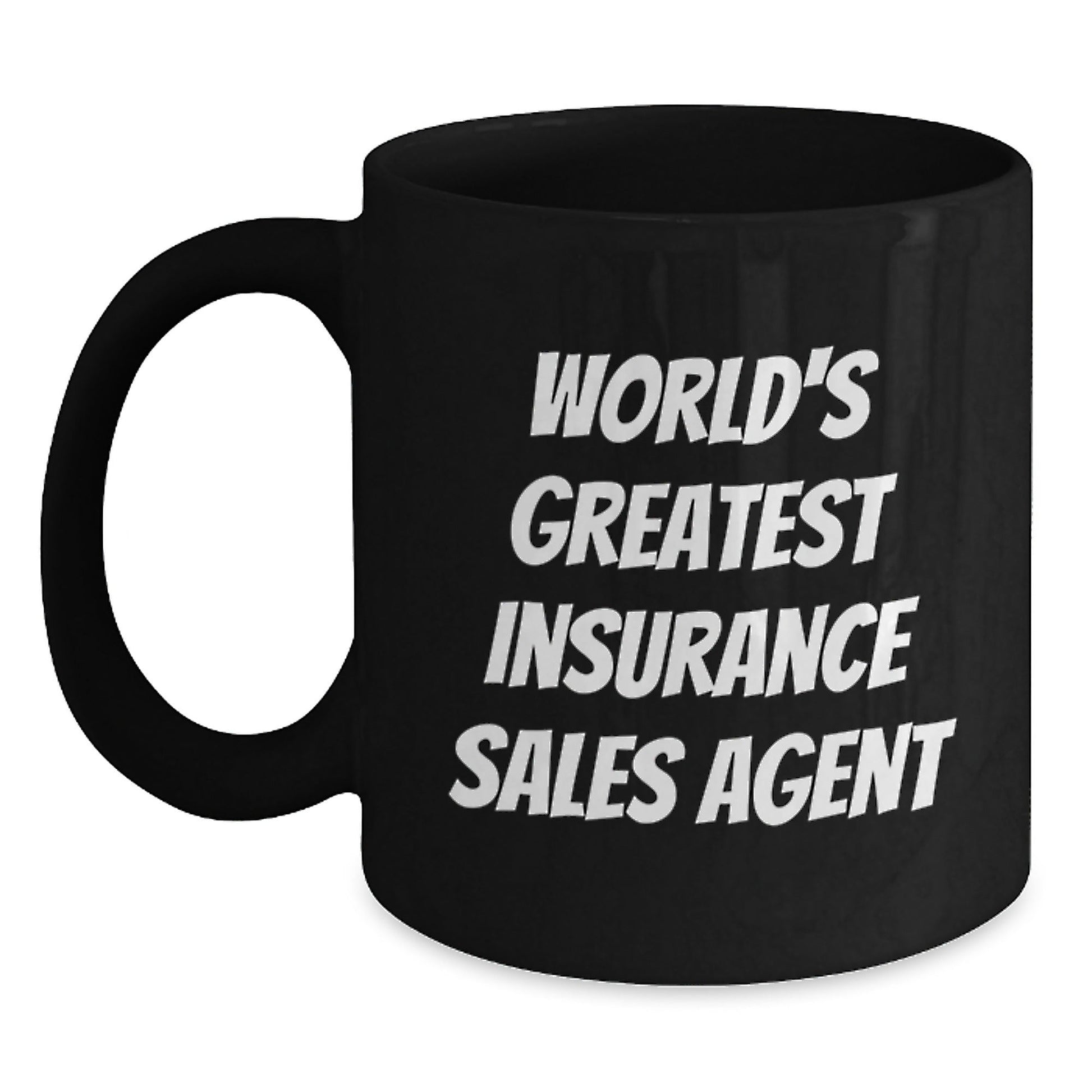 Funny Insurance Sales Agent Gifts, World's Greatest Quote, Black Coffee Mug for Birthday, Gifts from Family to Insurance Sales Agent - The Buy Boom