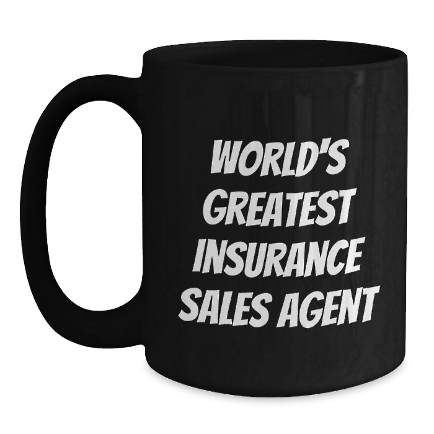 Funny Insurance Sales Agent Gifts, World's Greatest Quote, Black Coffee Mug for Birthday, Gifts from Family to Insurance Sales Agent - The Buy Boom