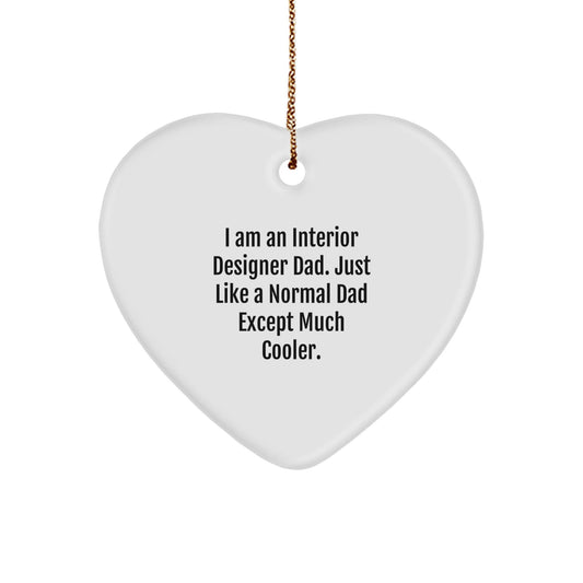Funny Interior Designer Gifts from Dad - Heart Ornament for Interior Designers and Friends, Perfect Christmas Unique Gifts - The Buy Boom