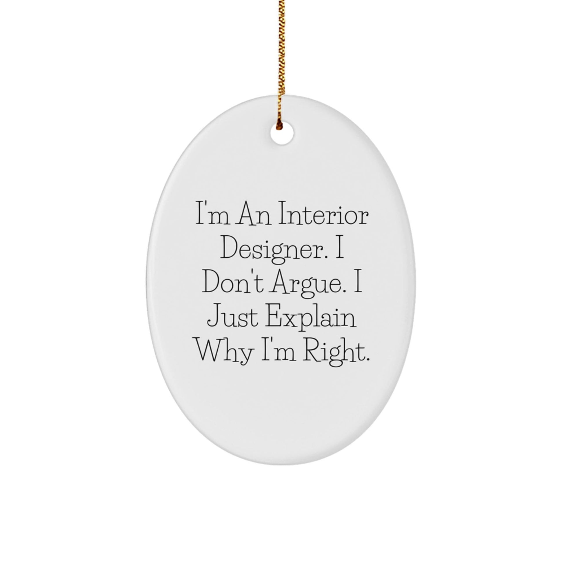 Funny Interior Designer Oval Ornament Gifts from Friends and Family for Christmas Unique Presents - The Buy Boom