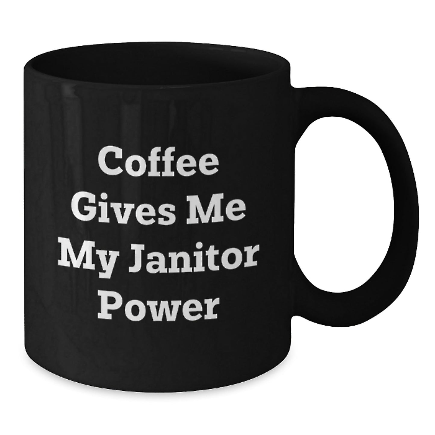 Funny Janitor Gifts, Birthday Unique Gifts for Janitors, Black Coffee Mug with 'Coffee Gives Me My Janitor Power' Quote, Gifts from Friends to Coworkers - The Buy Boom