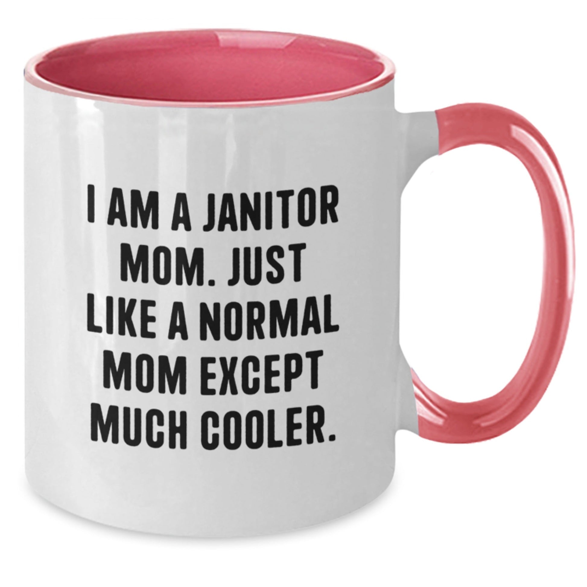 Funny Janitor Gifts for Janitor Mom - I Am A Janitor Mom Two Tone Coffee Mugs Gifts from Friends and Family for Christmas Unique Gifts - The Buy Boom