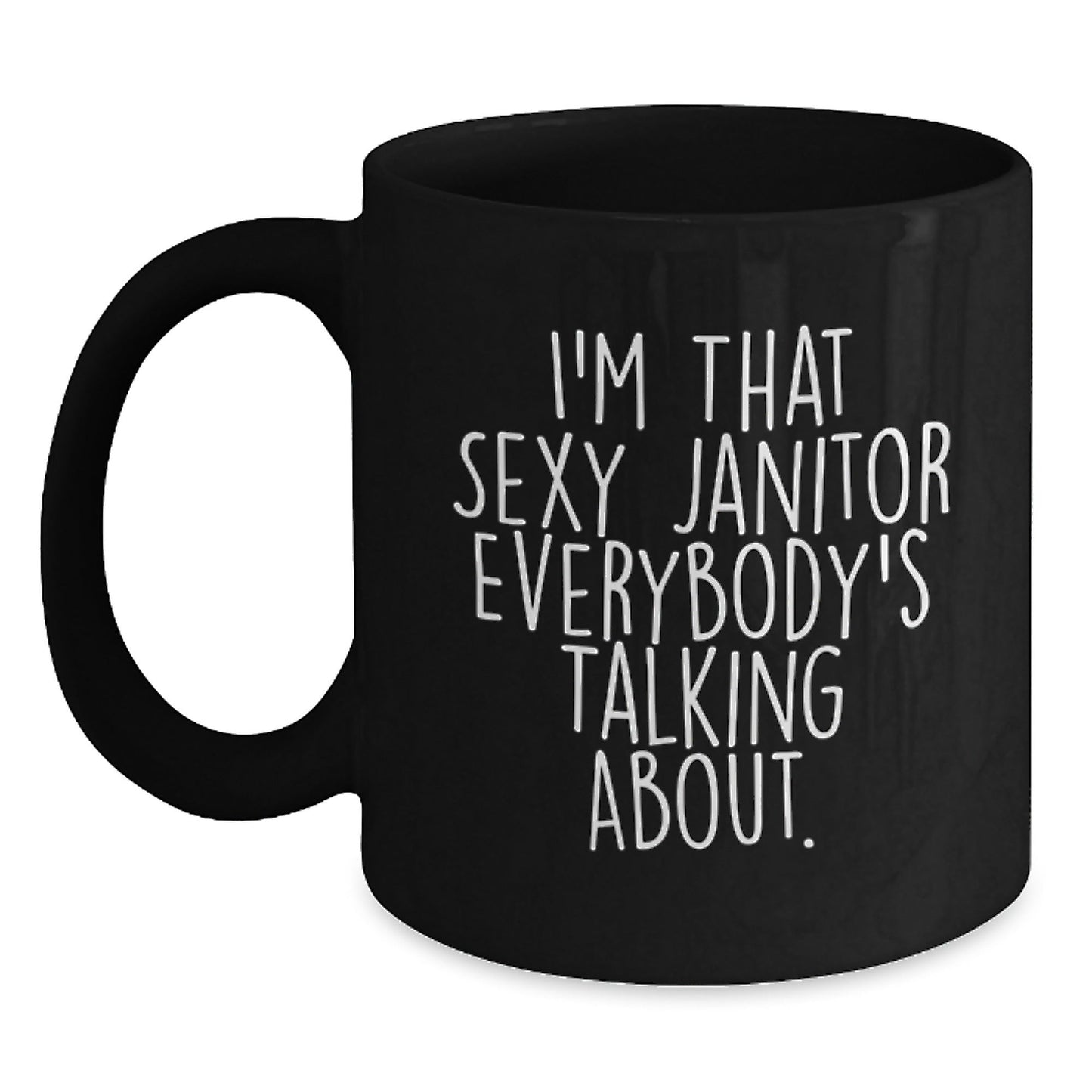 Funny Janitor Gifts for Men, Black Coffee Mug with Sexy Janitor Quote, Perfect for Coworkers or Family - The Buy Boom
