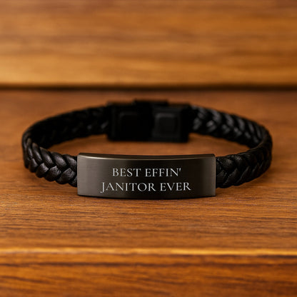Funny Janitor Gifts - Interlaced Leather Bracelet, Janitor Inspiration, Best Effin' Janitor Ever Engraved Stainless Steel - The Buy Boom