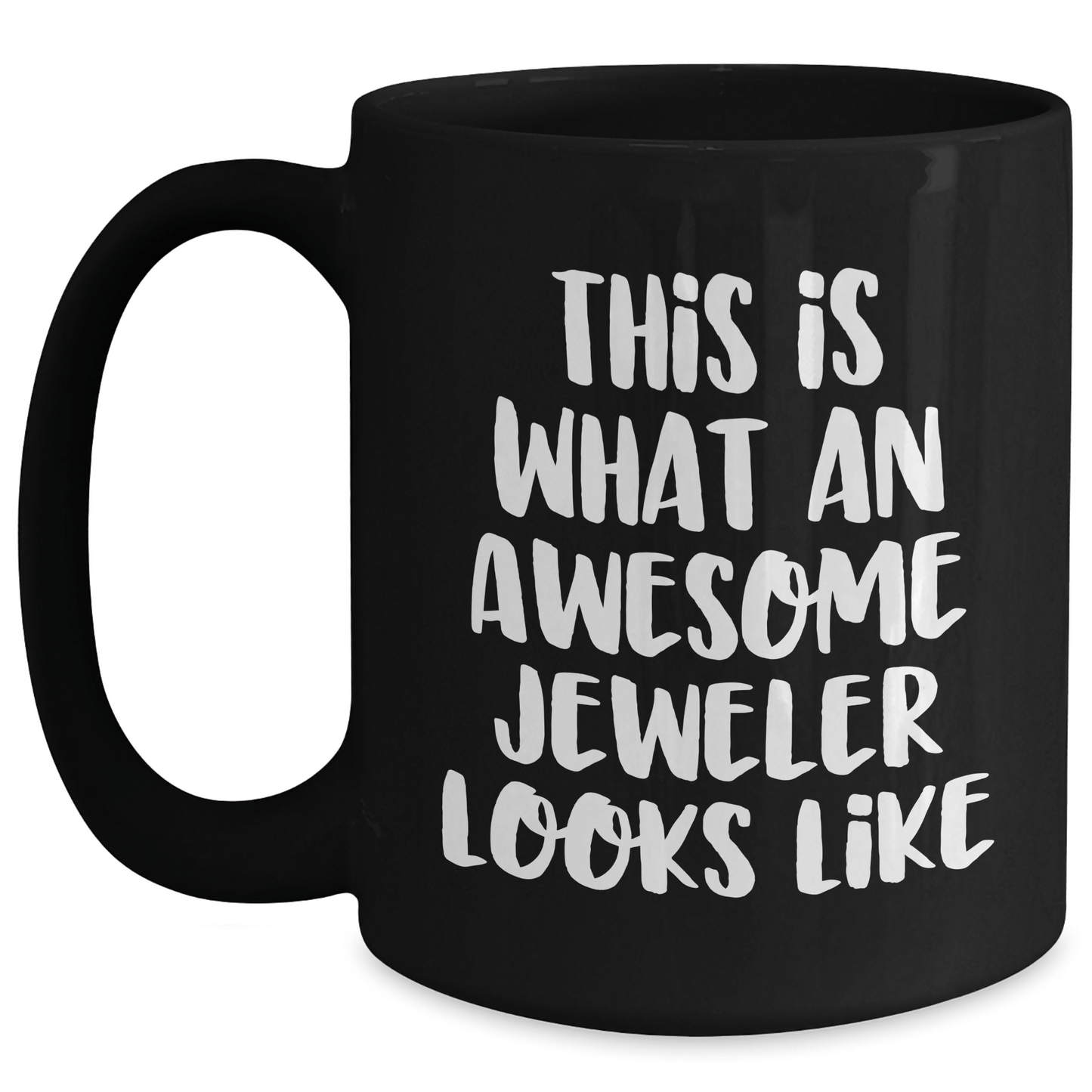 Funny Jeweler Gift from Men – Black Coffee Mug for Father's Day - The Buy Boom