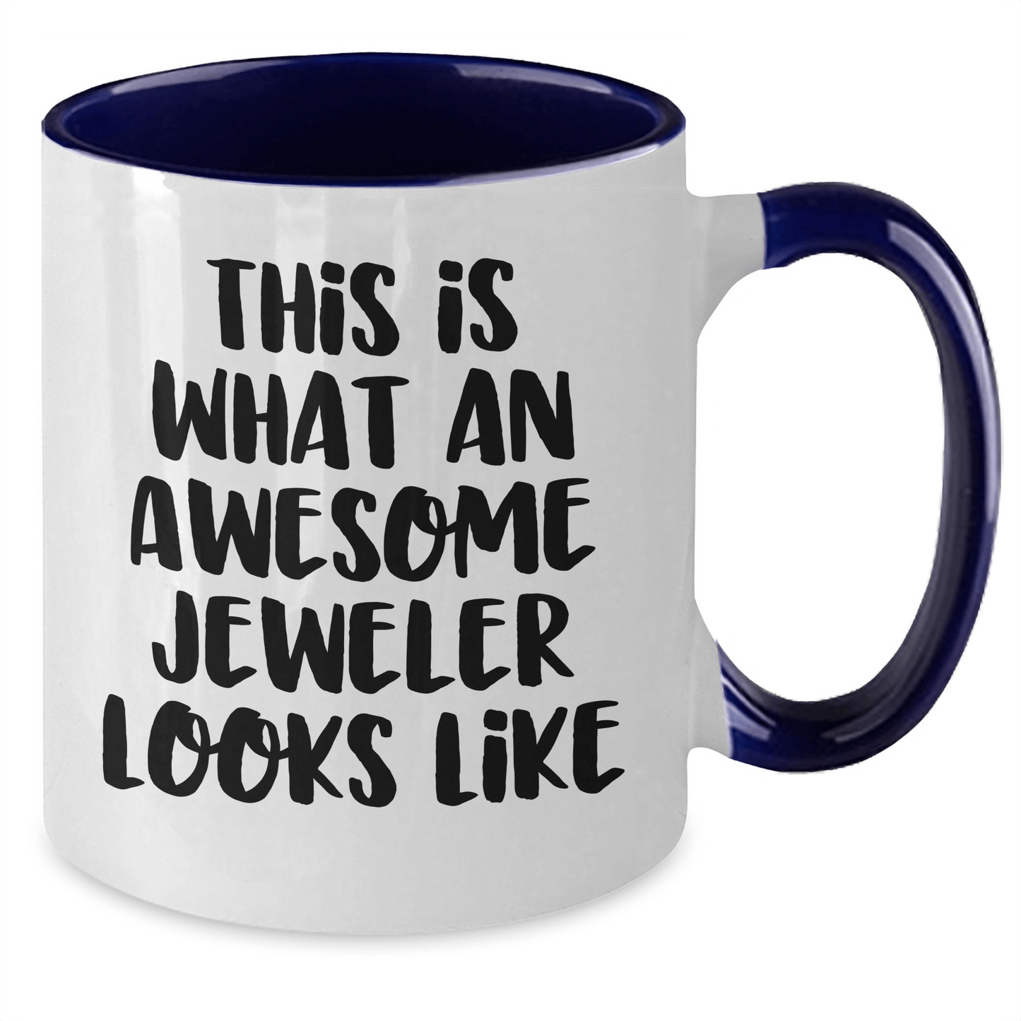 Funny Jeweler Gifts from Men to Awesome Jeweler for Father's Day Two Tone Coffee Mug - The Buy Boom
