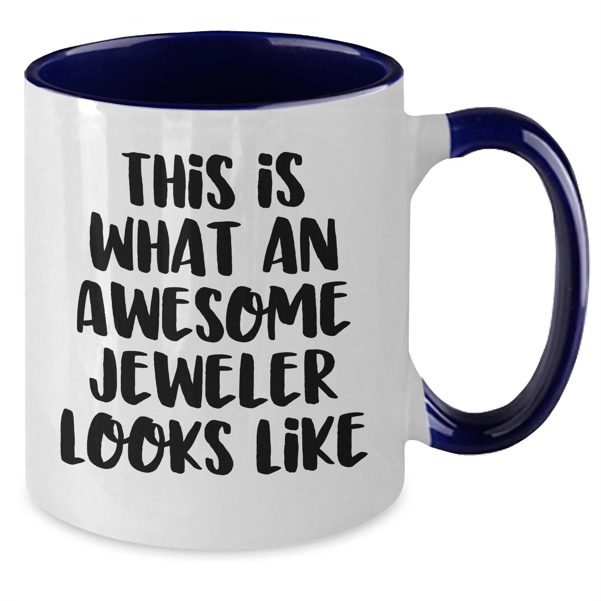 Funny Jeweler Gifts from Men to Awesome Jeweler for Father's Day Two Tone Coffee Mug - The Buy Boom