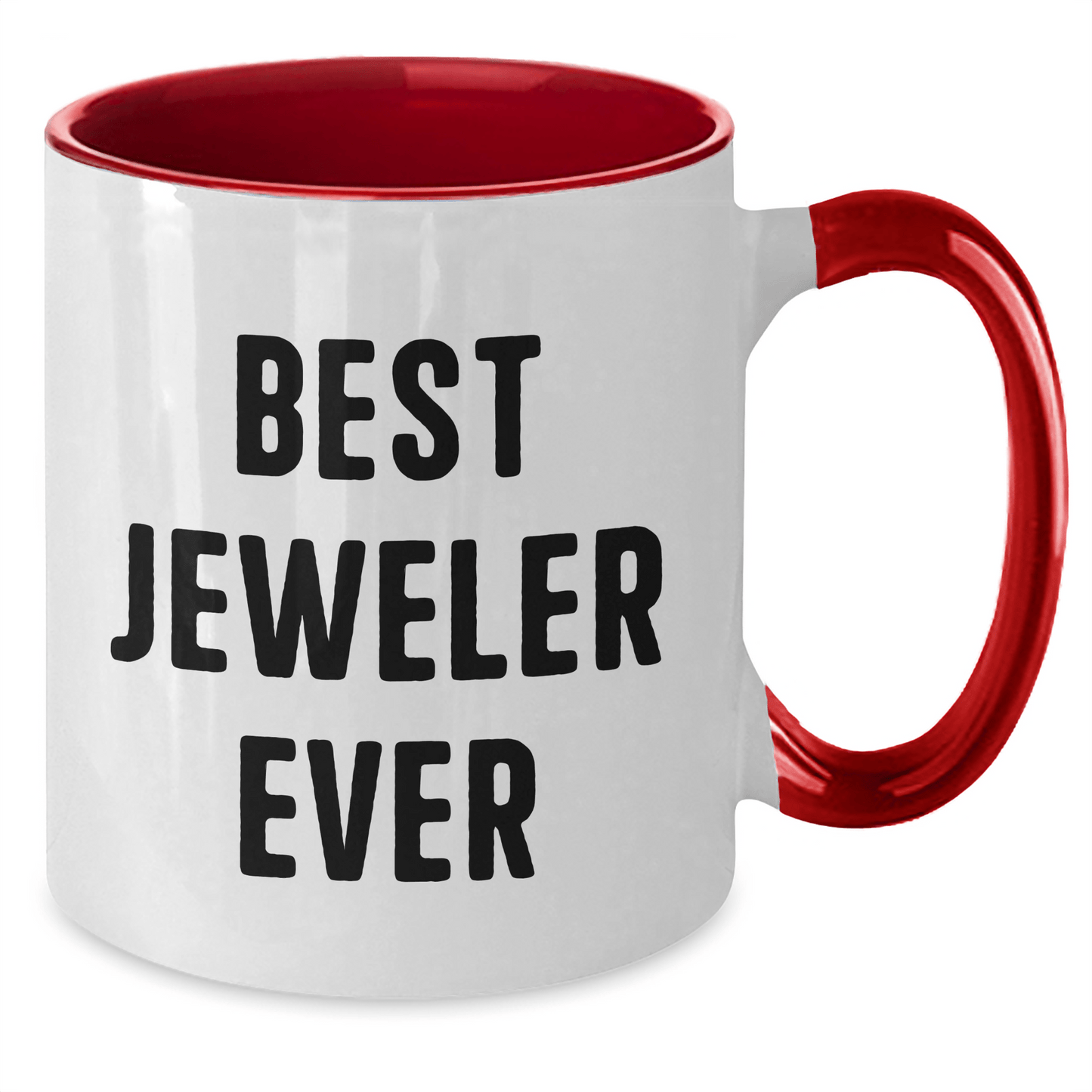 Funny Jeweler Gifts from Men to Best Jeweler Ever on Father's Day - Two Tone Coffee Mug - The Buy Boom