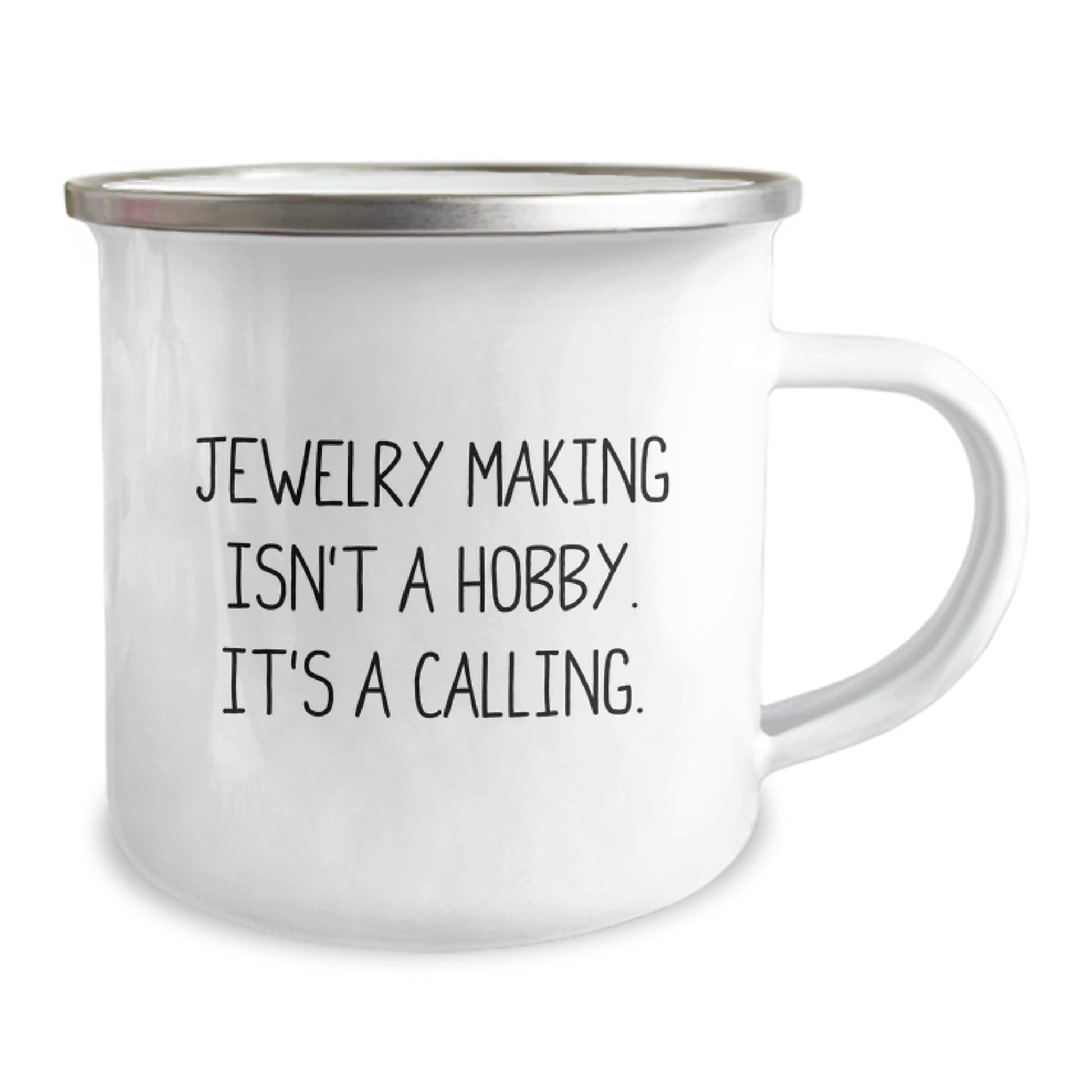 Funny Jewelry Making Gifts for Christmas - 'Jewelry Making Isn't A Hobby, It's A Calling!' Camping Mug for Men, Women, or Friends, Unique Gifts from Family or Coworkers - The Buy Boom