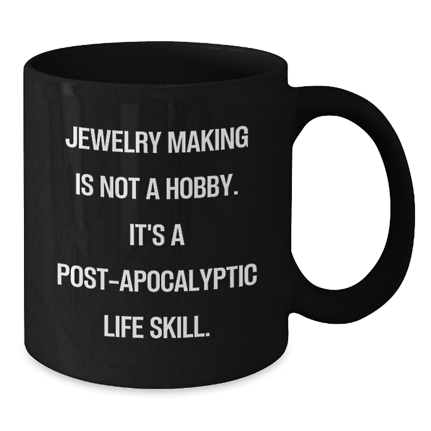 Funny Jewelry Making Gifts for Him - 'Jewelry Making Is Not A Hobby' Unique Black Coffee Mug for Men, Women, Coworkers, and Friends - Christmas Unique Gifts from Friends and Family - The Buy Boom
