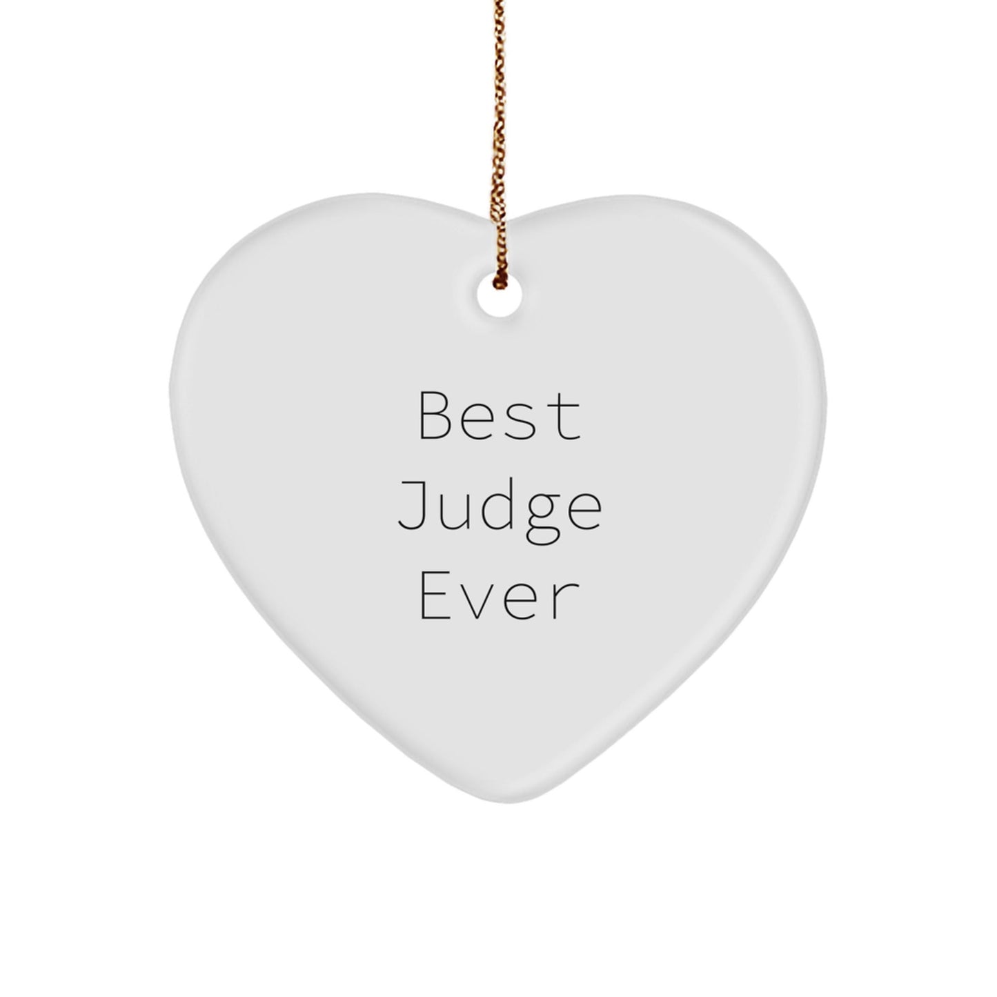 Funny Judge Gifts for Christmas | Best Judge Ever Heart Ornament from Men, Women, or Friends - The Buy Boom