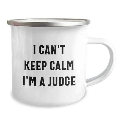 Funny Judge Gifts for Men, I Can't Keep Calm I'm A Judge Christmas Unique Gifts, Camping Mug - The Buy Boom