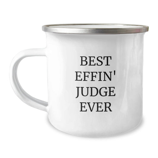 Funny Judge Gifts from Friends - Best Effin' Judge Ever Christmas Unique Judge Mug, 12 oz Stainless Steel Camping Mug - The Buy Boom