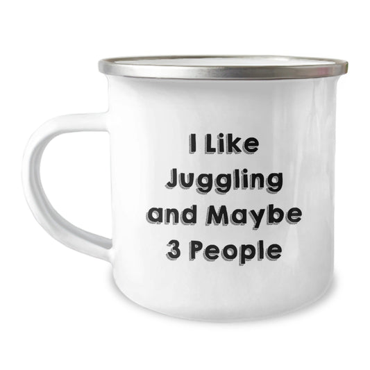 Funny Juggling Gifts from Friends for Juggling Men - Unique Christmas Unique Gifts - Camping Mug for Outdoor Enthusiasts, Jugglers - The Buy Boom