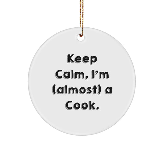 Funny Keep Calm Cook Gifts for Men from Women - Circle Ornament for Christmas - The Buy Boom