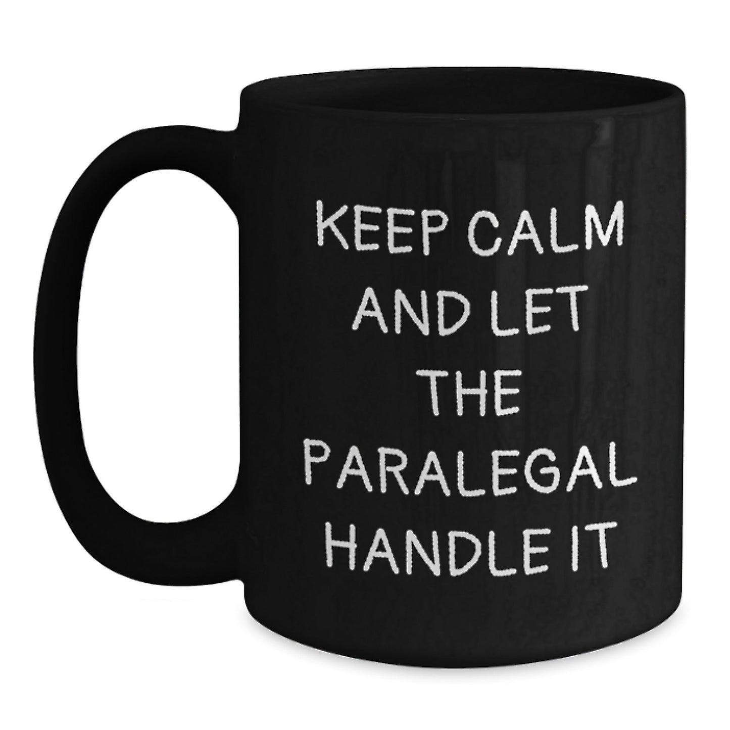Funny Keep Calm Paralegal Mugs Gifts from Friends for Birthday Unique Paralegal Gifts - The Buy Boom