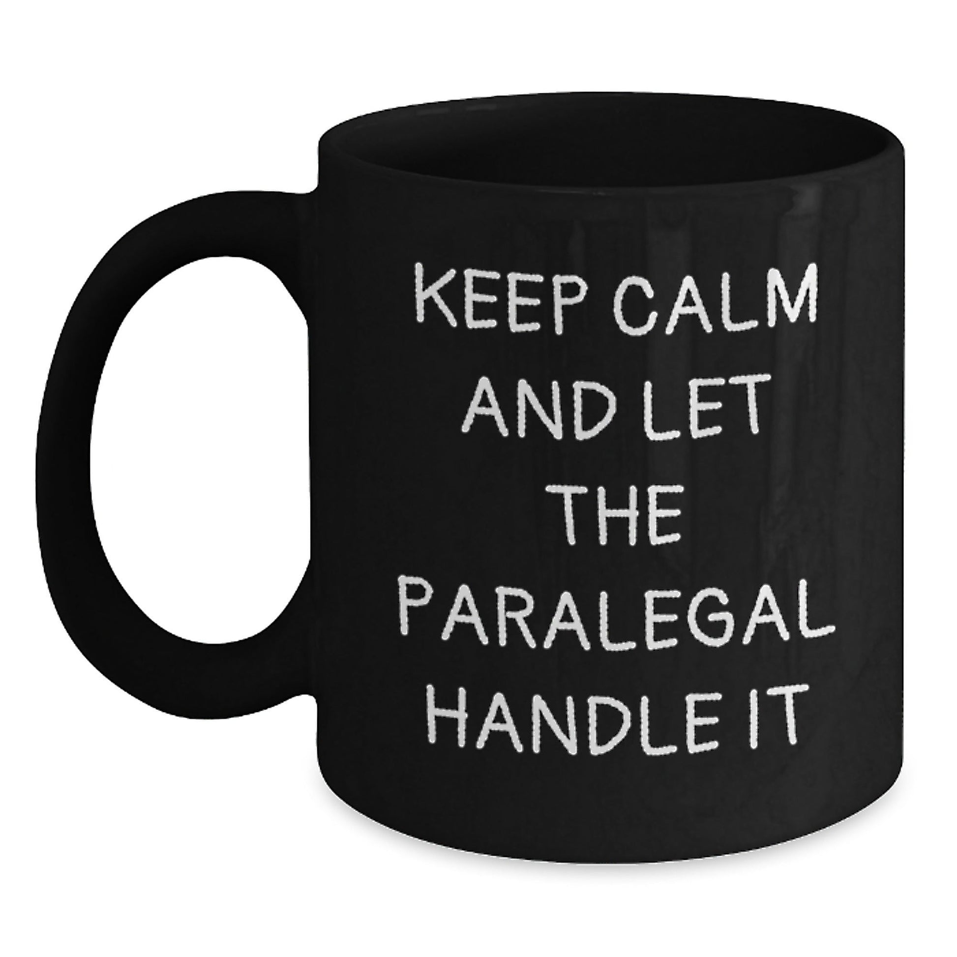 Funny Keep Calm Paralegal Mugs Gifts from Friends for Birthday Unique Paralegal Gifts - The Buy Boom