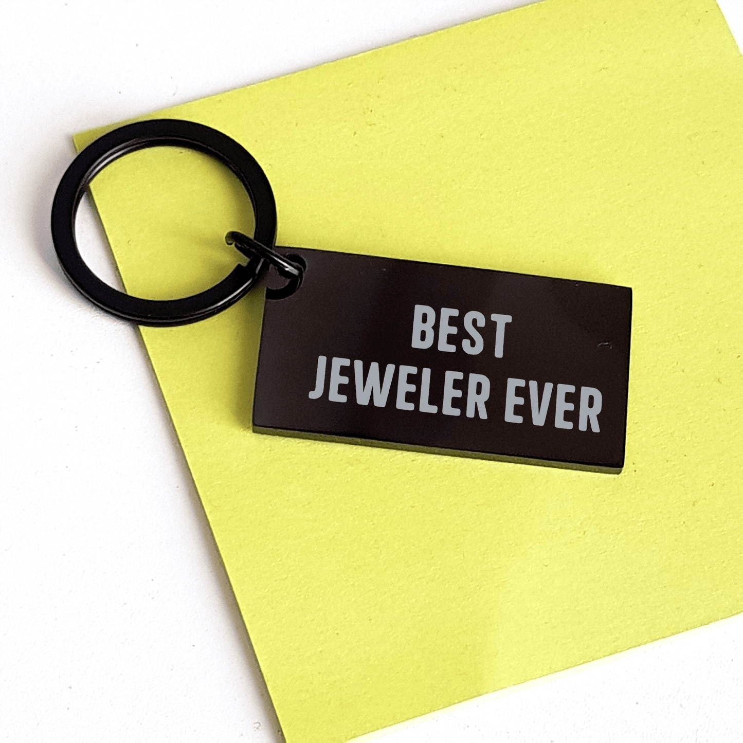 Funny Keychain Gifts from Best Jeweler Ever for Jeweler Friends - The Buy Boom