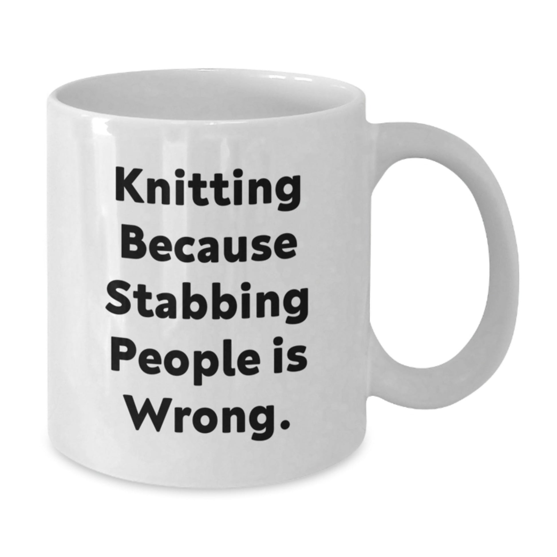 Funny Knitting Gifts for Friends from Mom - White Coffee Mug with 'Knitting Because Stabbing People Is Wrong.' Quote, Birthday Unique Gifts - The Buy Boom
