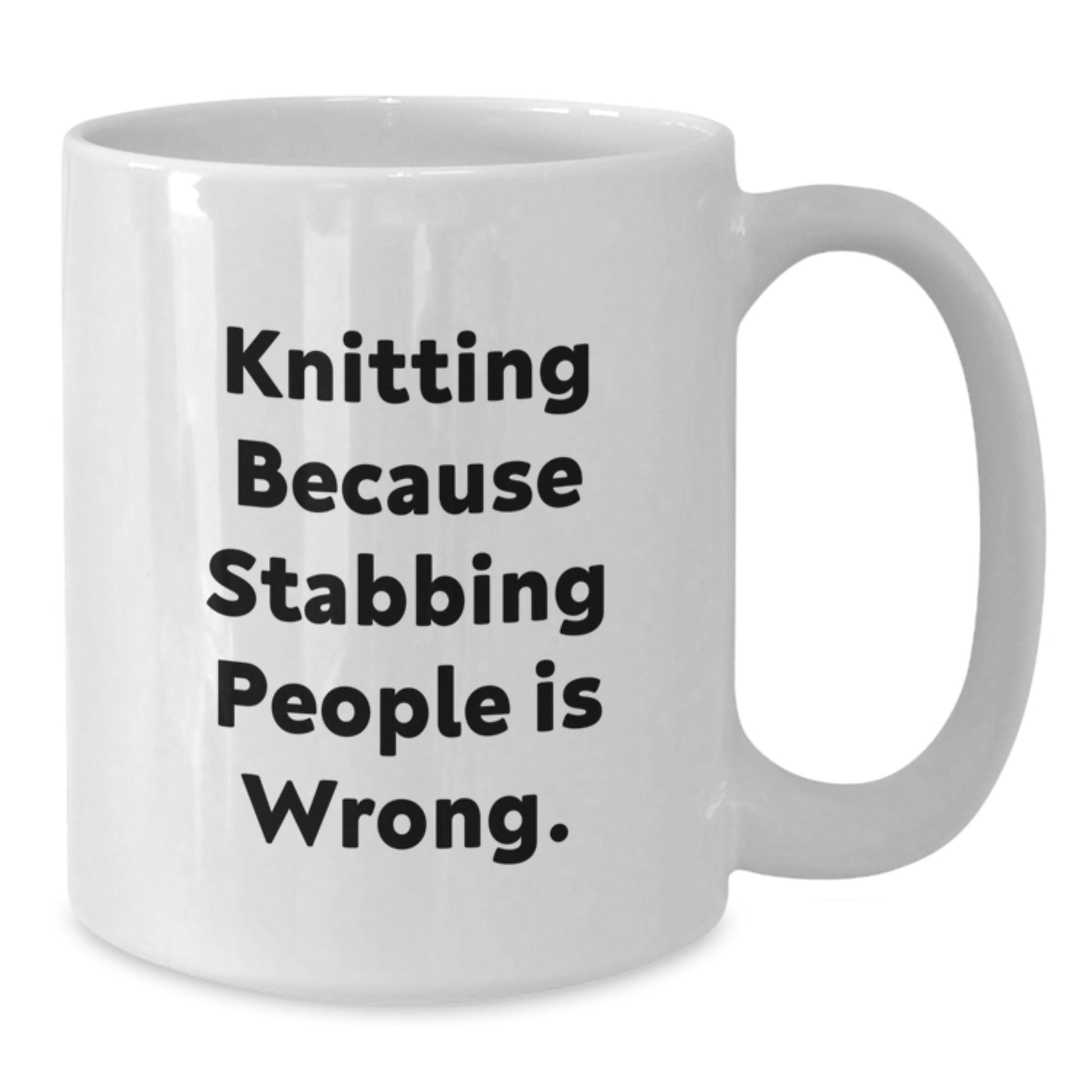 Funny Knitting Gifts for Friends from Mom - White Coffee Mug with 'Knitting Because Stabbing People Is Wrong.' Quote, Birthday Unique Gifts - The Buy Boom