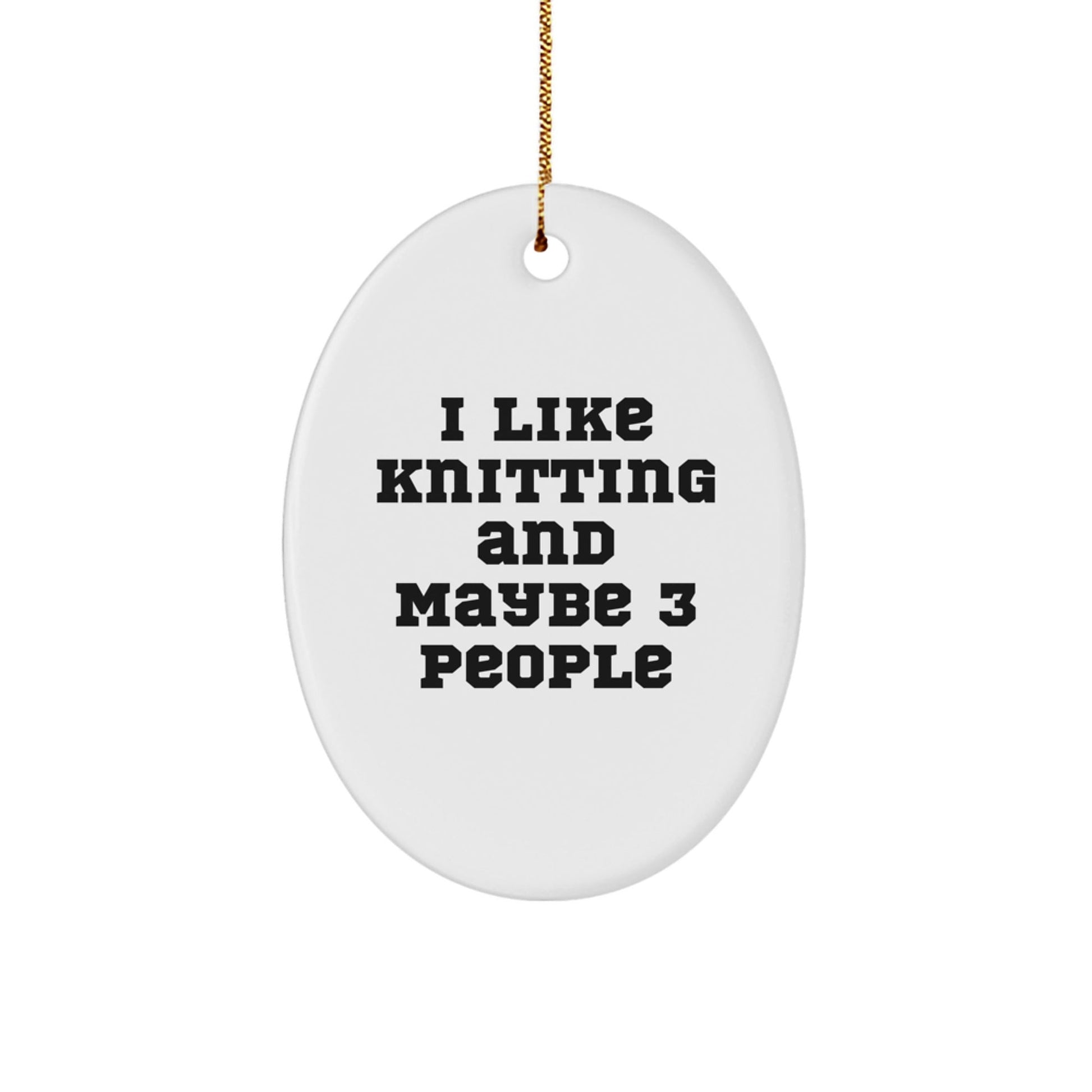 Funny Knitting Oval Ornament Gifts from Friends and Family for Knitting Lovers - Christmas Unique Presents - The Buy Boom