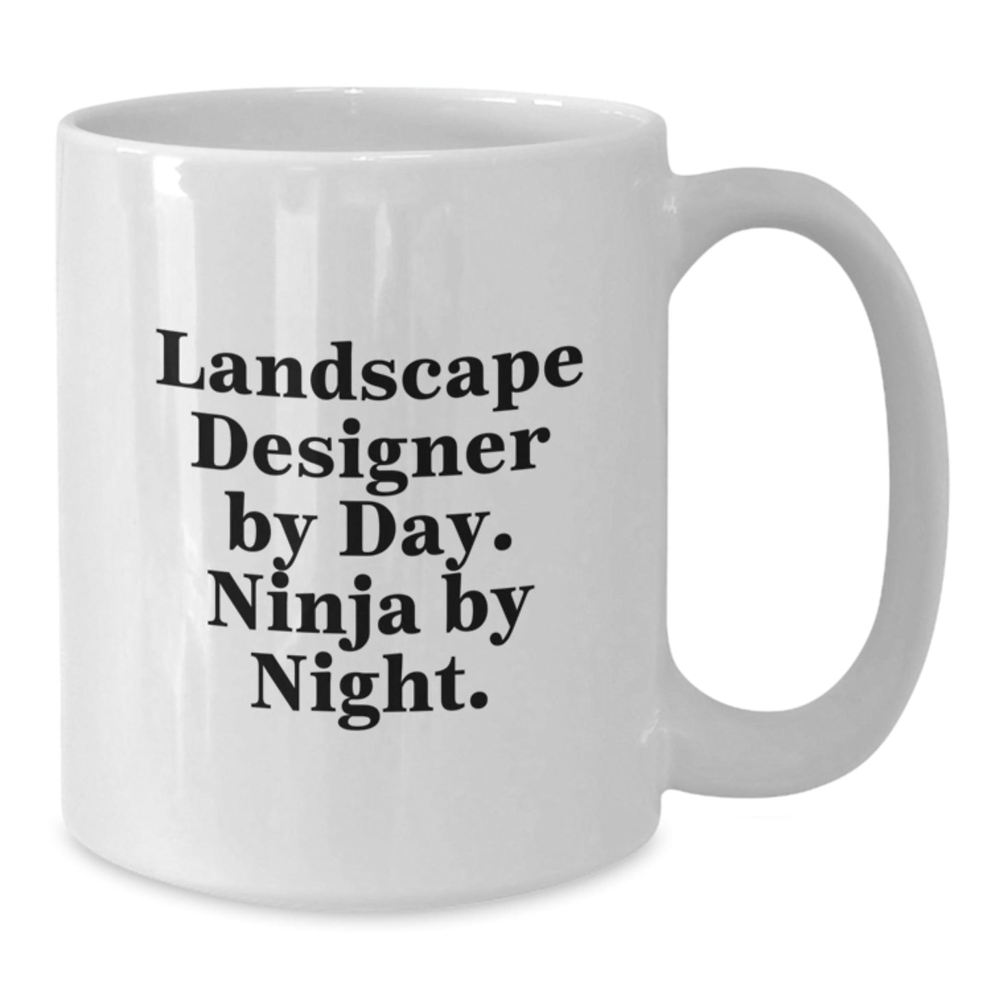 Funny Landscape Designer Gifts for Men, Women, Friends, Coworkers, or Family - 'Landscape Designer By Day. Ninja By Night.' White Coffee Mug for Graduation - The Buy Boom