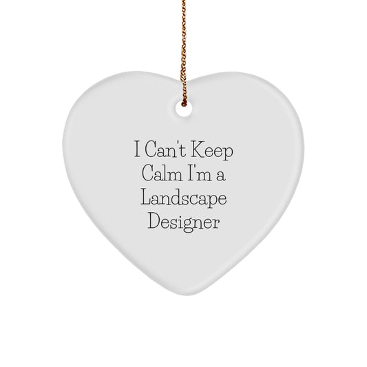 Funny Landscape Designer Gifts from Friends Unique Christmas Heart Ornament 'I Can't Keep Calm I'm A Landscape Designer' for Men Women Coworkers - The Buy Boom