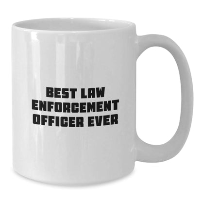 Funny Law Enforcement Officer Gifts for Him or Her, Best Ever White Coffee Mug for Graduation from Friends, Family, or Coworkers - The Buy Boom