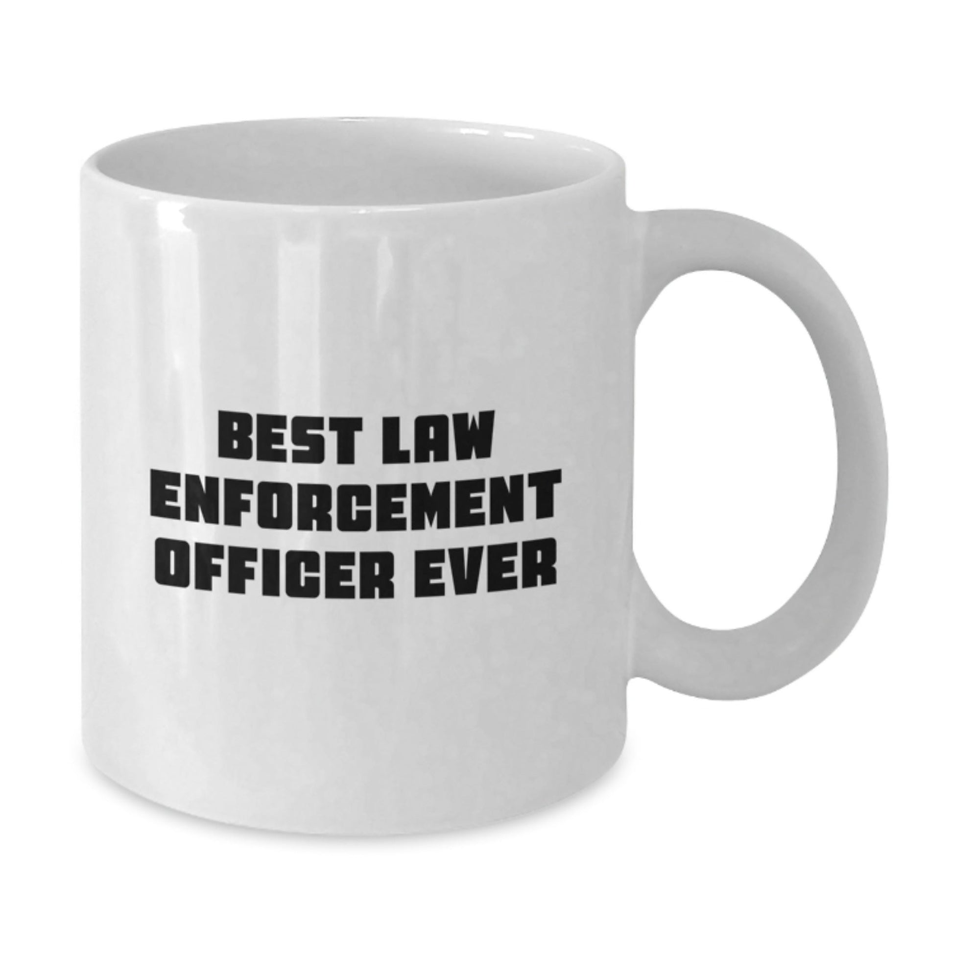 Funny Law Enforcement Officer Gifts for Him or Her, Best Ever White Coffee Mug for Graduation from Friends, Family, or Coworkers - The Buy Boom