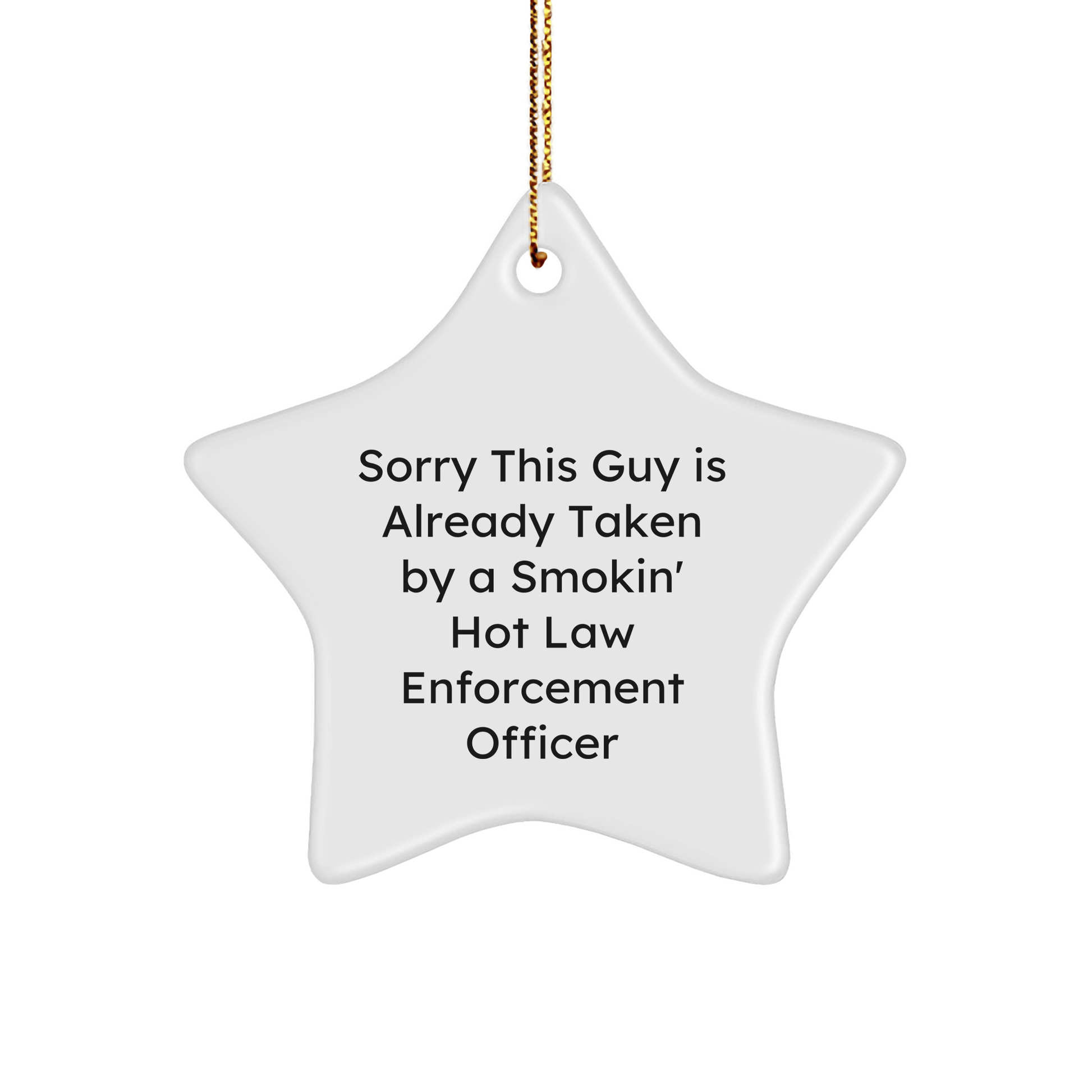 Funny Law Enforcement Officer Gifts from Friends to Smokin' Hot Star Ornament for Christmas - The Buy Boom