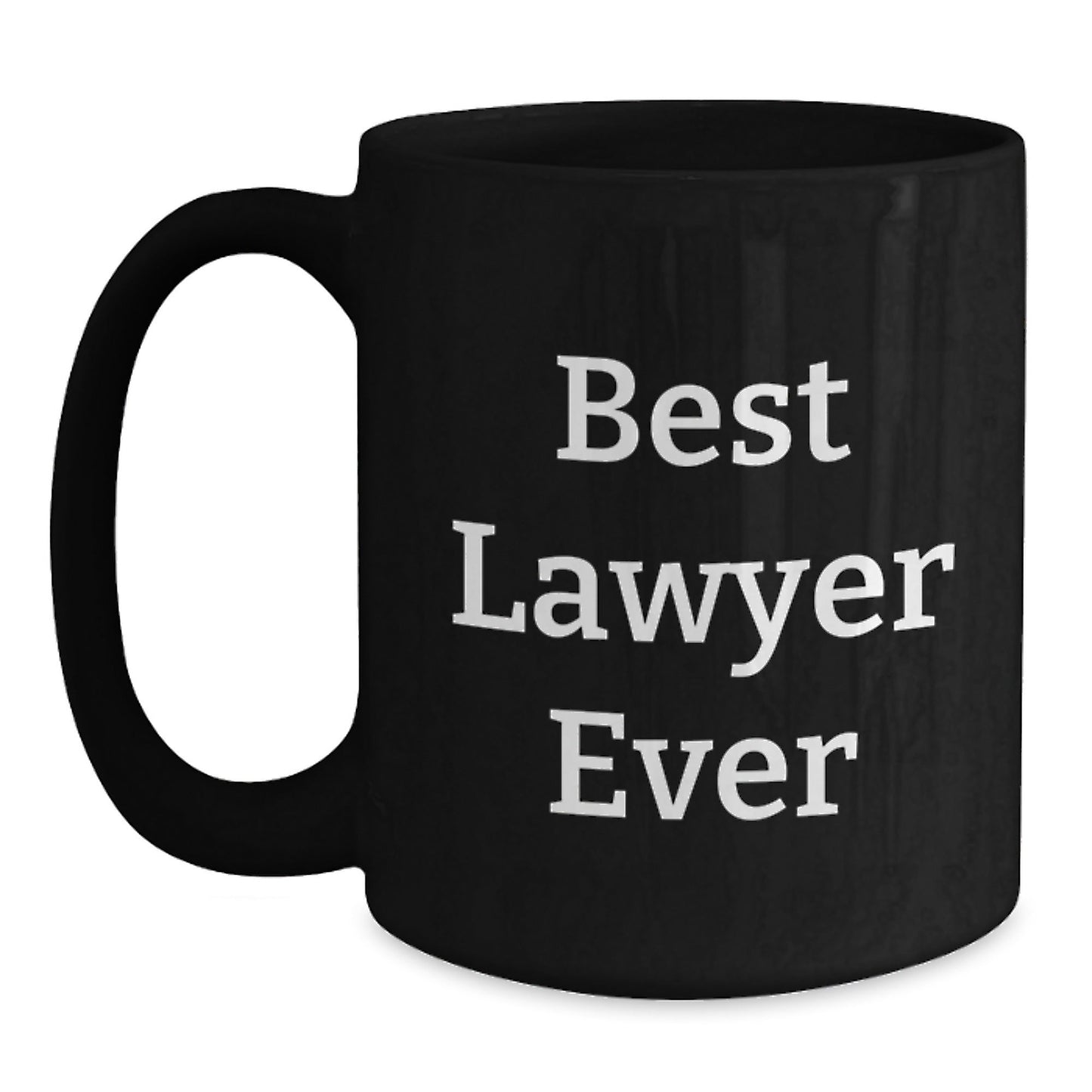 Funny Lawyer Gifts - Best Lawyer Ever Quote Black Coffee Mug, Graduation Unique Gifts for Men, Women, Coworkers, Family, Lawyer Appreciation - The Buy Boom