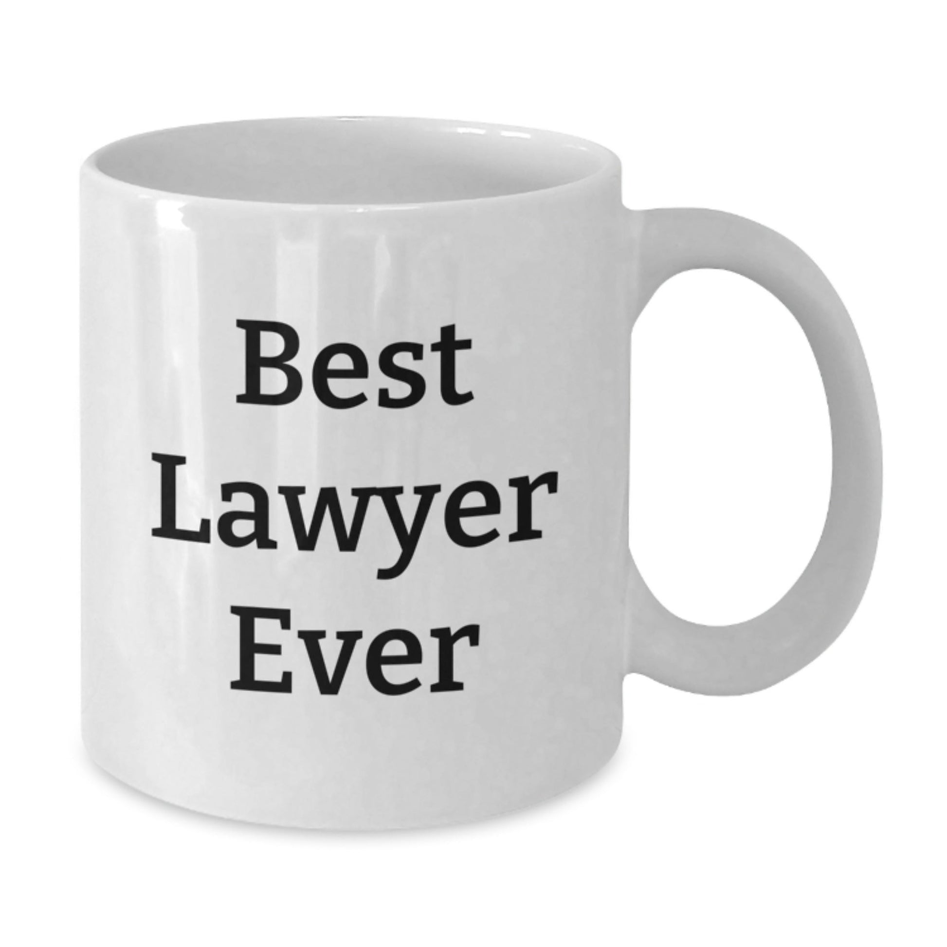 Funny Lawyer Gifts from Friends for Graduation - Best Lawyer Ever Quote on White Coffee Mug, 11oz or 15oz Ceramic, Microwave and Dishwasher Safe - The Buy Boom