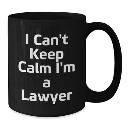 Funny Lawyer Gifts from Friends - I Can't Keep Calm I'm A Lawyer Black Coffee Mug Christmas Unique Presents for Men Women Colleagues Family - The Buy Boom