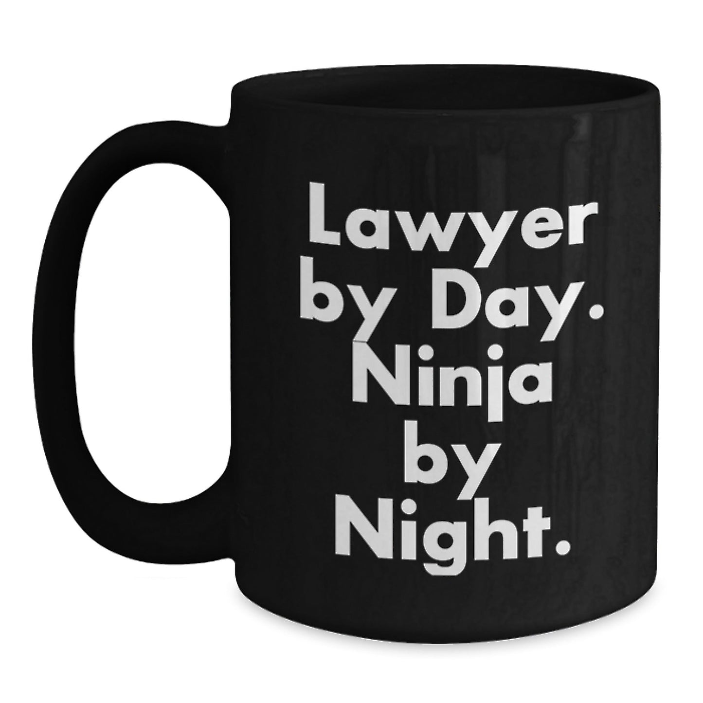 Funny Lawyer Mug, Gifts from Men to Lawyer Friends for Graduation, 'Lawyer By Day. Ninja By Night.' Quote, Black Coffee Mug - The Buy Boom