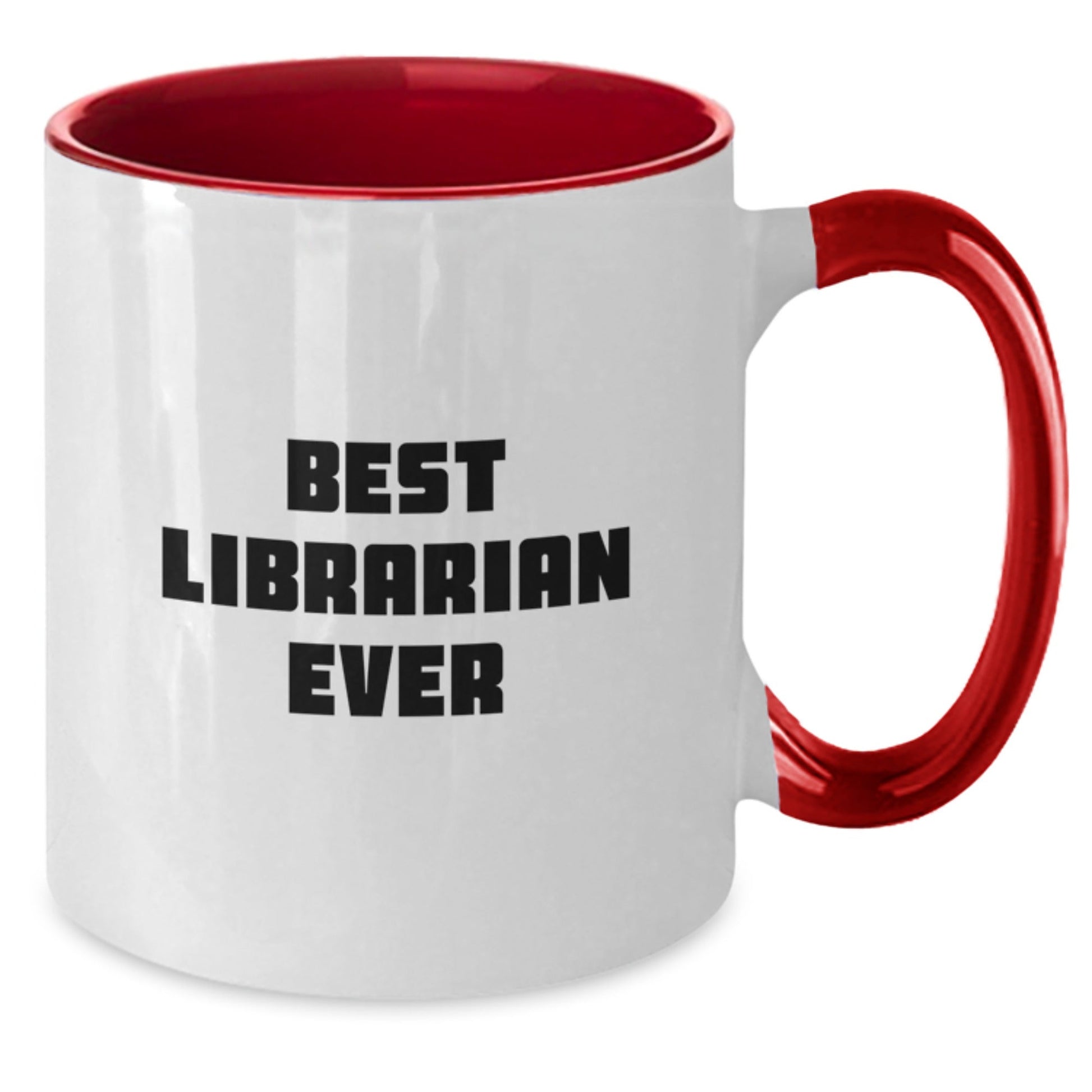 Funny Librarian Gifts, Best Librarian Ever, Two Tone Coffee Mug, Gift from Friends for Librarian Graduation - The Buy Boom