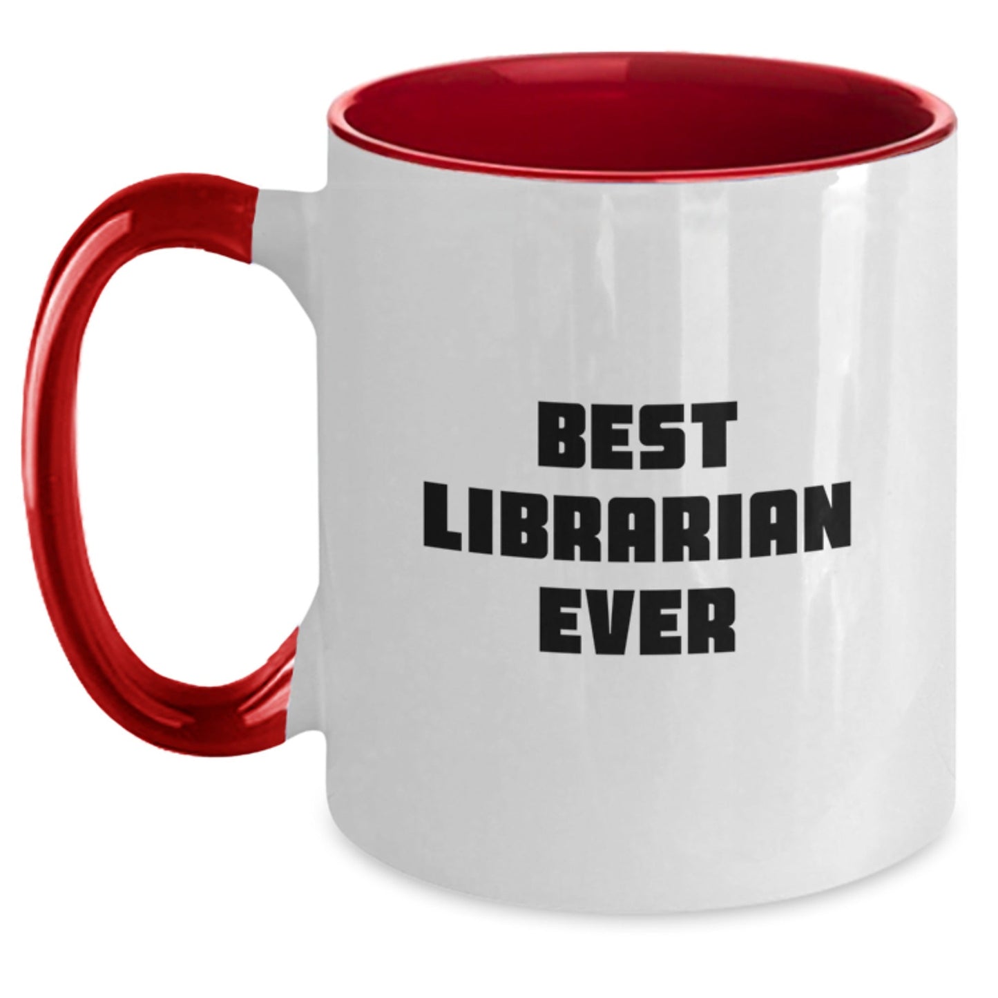 Funny Librarian Gifts, Best Librarian Ever, Two Tone Coffee Mug, Gift from Friends for Librarian Graduation - The Buy Boom