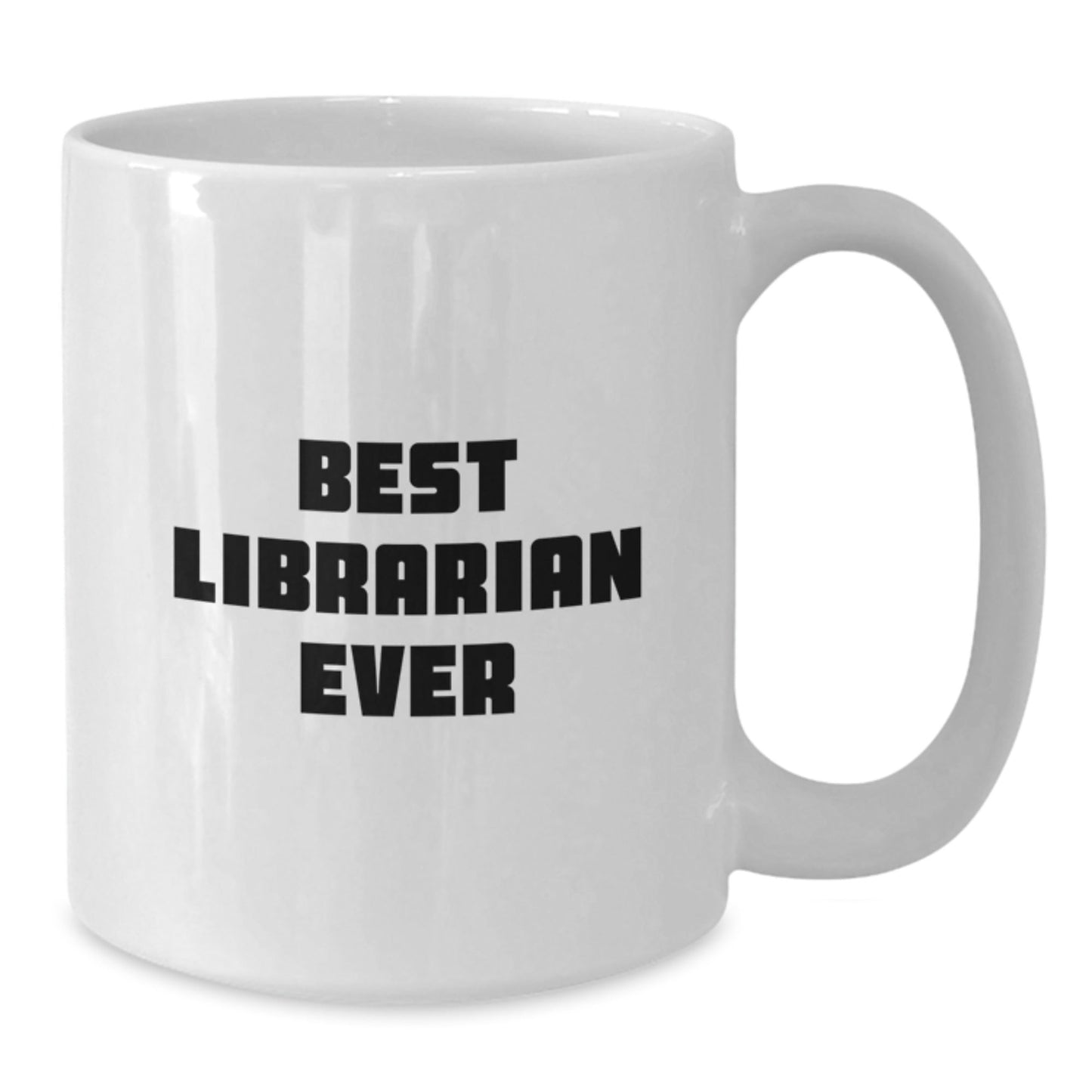 Funny Librarian Gifts for Her, Best Librarian Ever White Coffee Mug, Graduation Unique Gifts from Friends, Family, Coworkers to Librarian Her - The Buy Boom