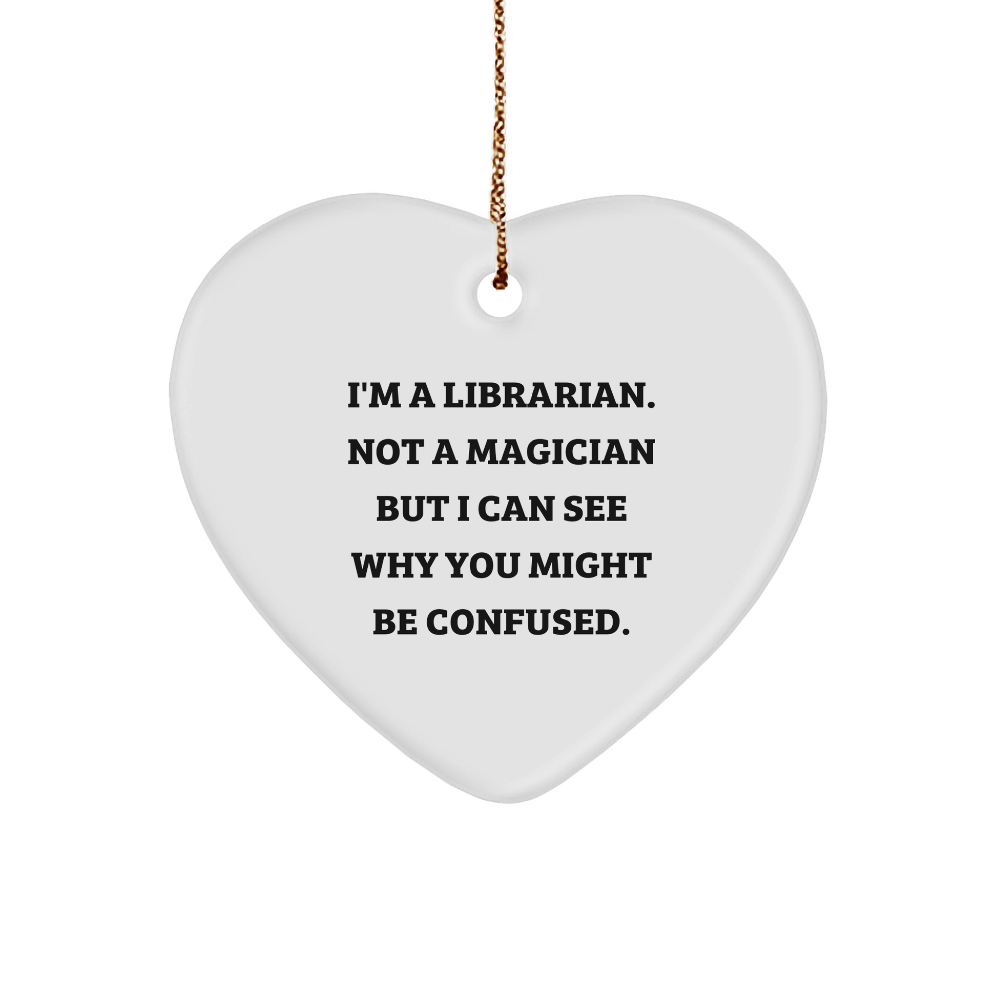 Funny Librarian Gifts for Him or Her, Heart Ornament with Christmas Quote, Gifts from Friends, Unique Librarian Presents for Women, Men or Coworkers - The Buy Boom