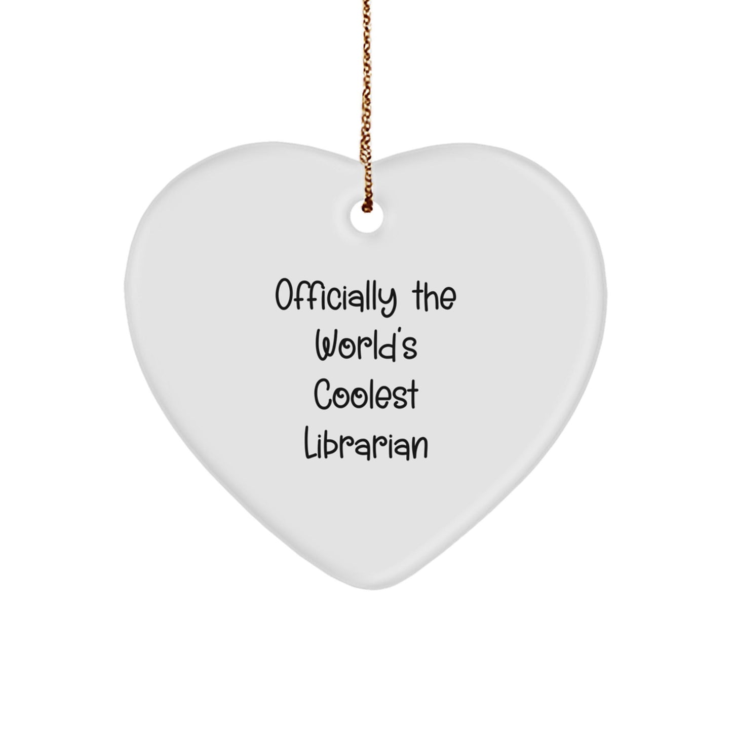 Funny Librarian Heart Ornament Gifts for Her, Officially The World's Coolest Librarian Christmas Unique Gifts from Friends, Family, or Coworkers - The Buy Boom
